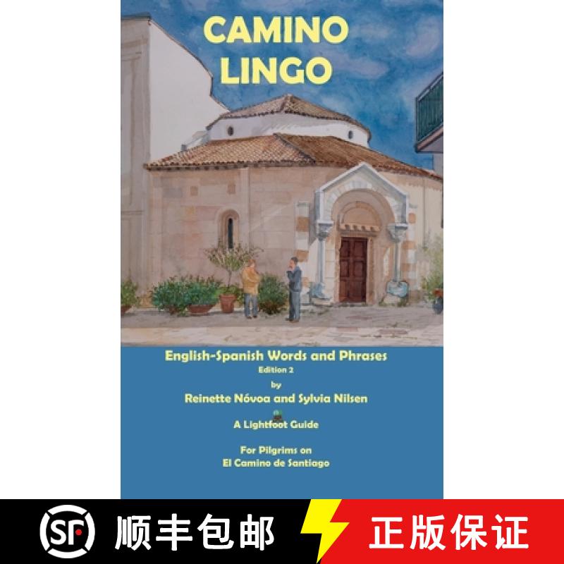 预订 Camino Lingo: Spanish Words and Phrases for English Speaking Pilgrims [9782917183496]