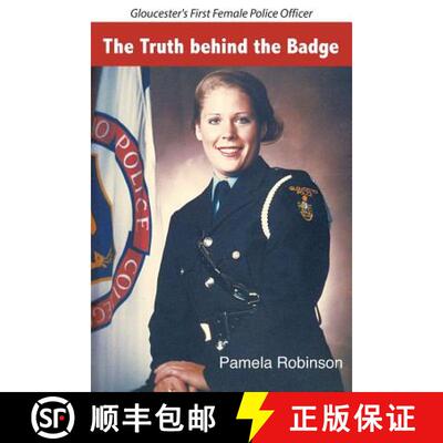 【3-4周达】The Truth behind the Badge: Gloucester's First Female Police Officer [9781775389903]