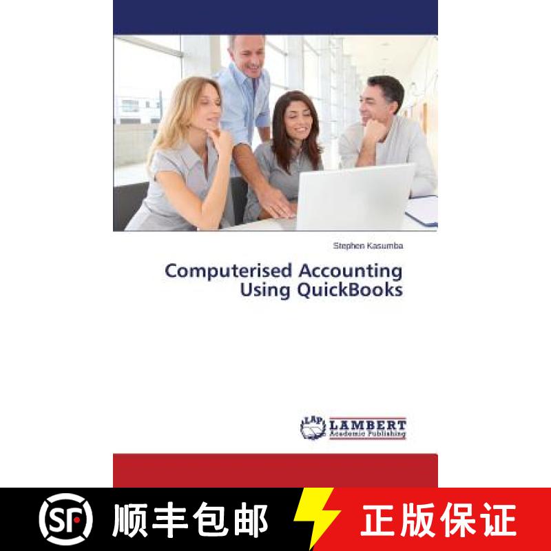 预订 Computerised Accounting Using QuickBooks [9783659613197]