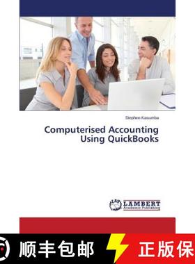 预订 Computerised Accounting Using QuickBooks [9783659613197]