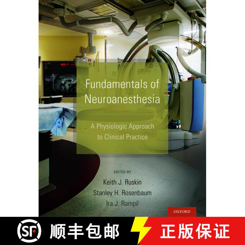 【3-4周达】精装 Fundamentals of Neuroanesthesia: A Physiologic Approach to Clinical Practice [9780199755981]
