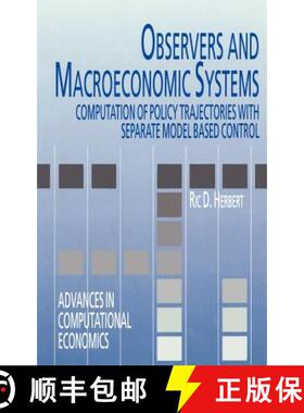 【3-4周达】Observers and Macroeconomic Systems : Computation of Policy Trajectories with Separate Mod... [9780792382393]