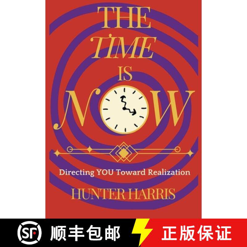 【3-4周达】The Time is Now    : Directing You Toward Realization [9781647015633]