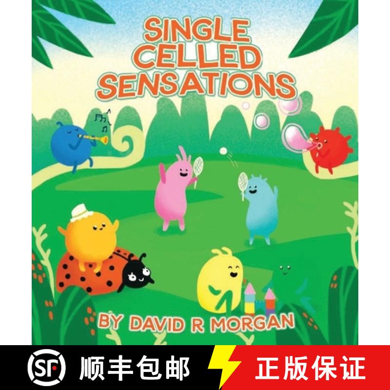 【2-3周达】Single Celled Sensations [9781946908261]
