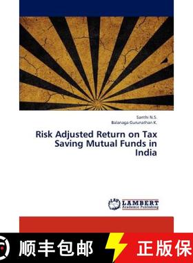 预订 Risk Adjusted Return on Tax Saving Mutual Funds in India [9783659316715]