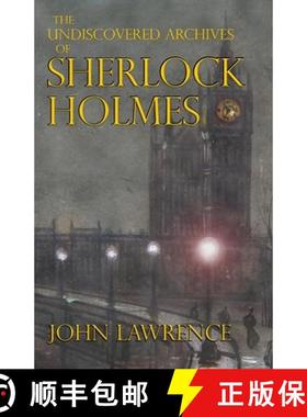 【3-4周达】The Undiscovered Archives of Sherlock Holmes [9781787059559]