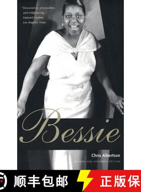【3-4周达】Bessie: Revised and Expanded Edition [9780300107562]