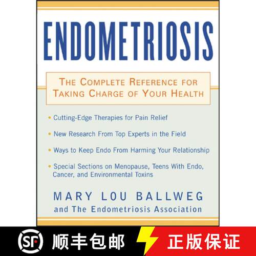 【3-4周达】Endometriosis: The Complete Reference for Taking Charge of Your Health the Complete Refere... [9780071412483]