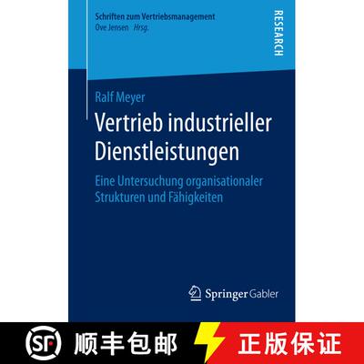 【3-4周达】Vertrieb industrieller Dienstleistungen : Eine Untersuchung organisationaler Strukturen un... [9783658093099]
