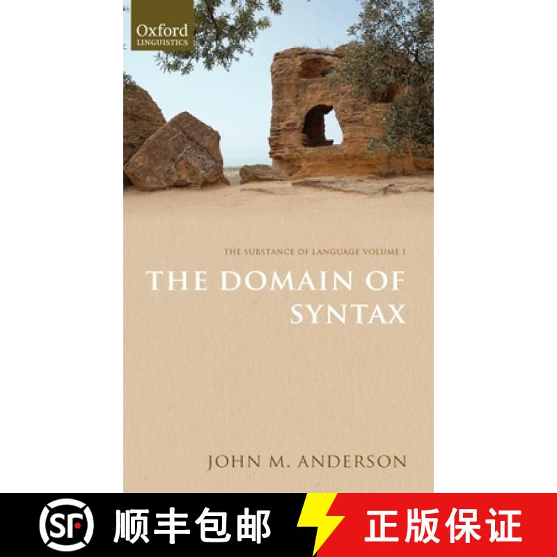 【2-3周达】Substance of Language Volume I: The Domain of Syntax [9780199608317]