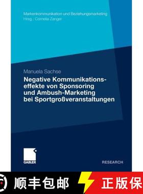 【3-4周达】Negative Kommunikationseffekte Von Sponsoring Und Ambush-Marketing Bei Sportgrossveranstal... [9783834922397]