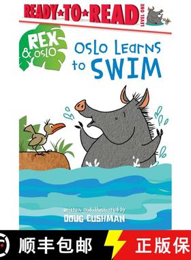 【3-4周达】Oslo Learns to Swim: Ready-to-Read Level 1 [9781665926478]