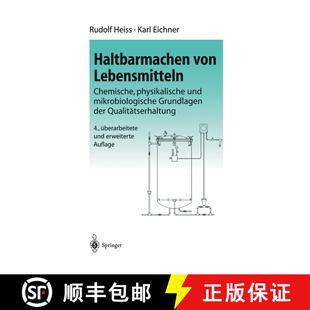 【3-4周达】Haltbarmachen von Lebensmitteln: Chemische, physikalische und mikrobiologische Grundlagen ... [9783642627736]