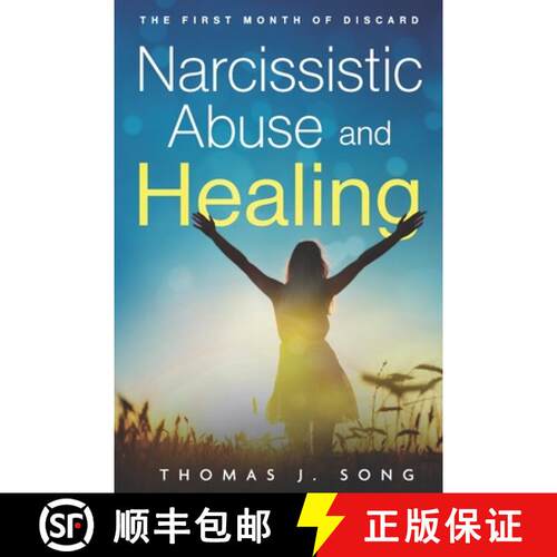 【3-4周达】Narcissistic Abuse and Healing: The First Month of Discard [9798987124321]