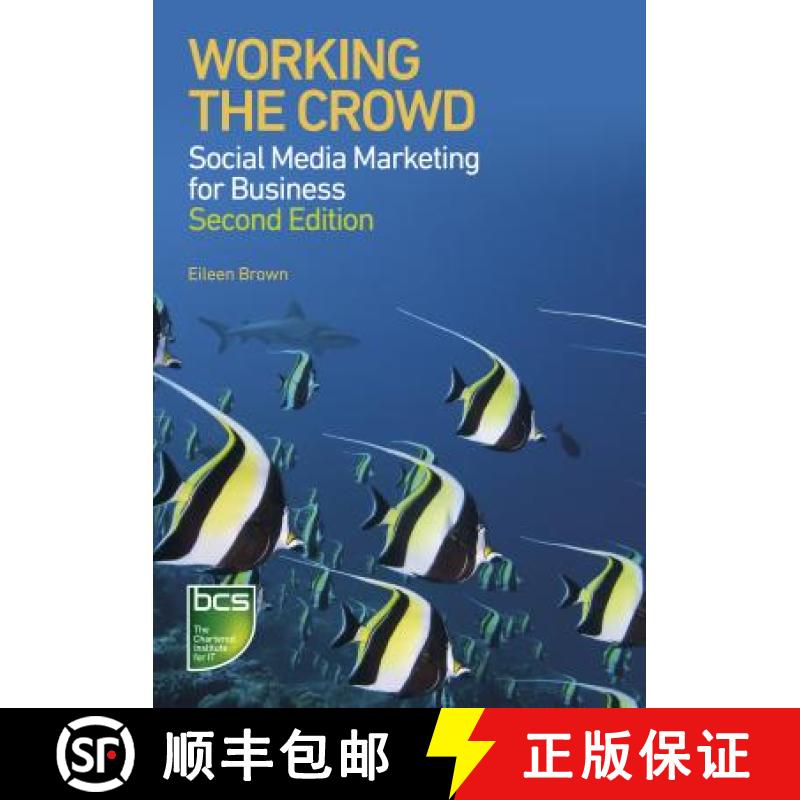 【2-3周达】Working the Crowd : Social media marketing for business [9781780171265]