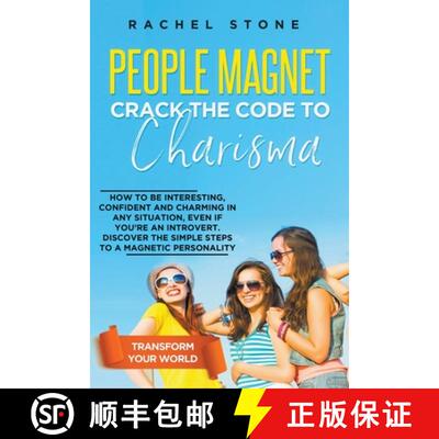 【3-4周达】People Magnet: Crack The Code To Charisma - How To Be Interesting, Confident And Charming ... [9798223580843]