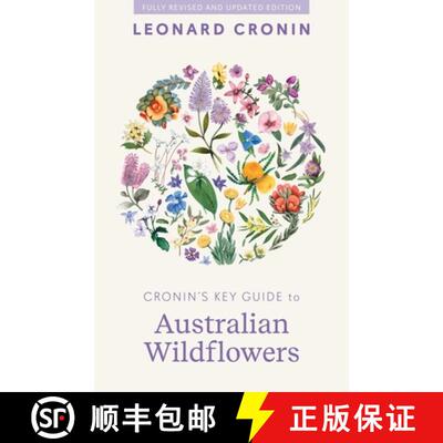 预订 Cronin's Key Guide to Australian Wildflowers [9781761470240]