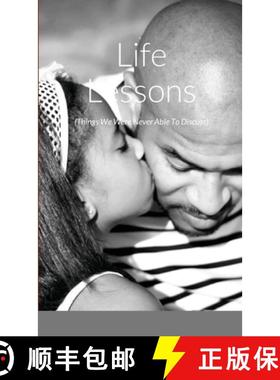 预订 Life Lessons: (Things We Never Discussed) [9781008959361]