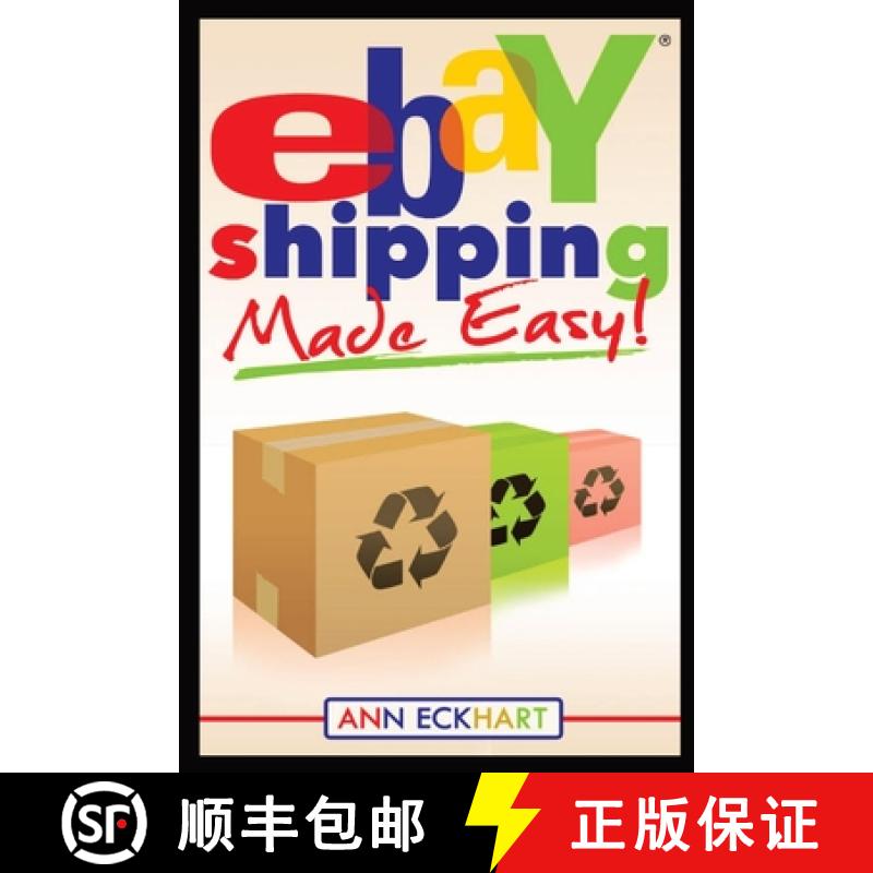 【3-4周达】Ebay Shipping Made Easy: Updated for 2021 [9781087954684]