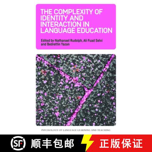 【3-4周达】The Complexity of Identity and Interaction in Language Education [9781788927413]