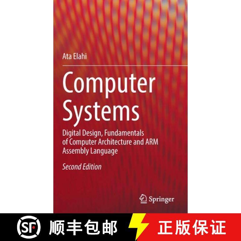 【3-4周达】Computer Systems : Digital Design, Fundamentals of Computer Architecture and ARM Assembly ... [9783030934484]
