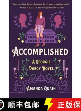 【3-4周达】Accomplished: A Georgie Darcy Novel [9781250817815]