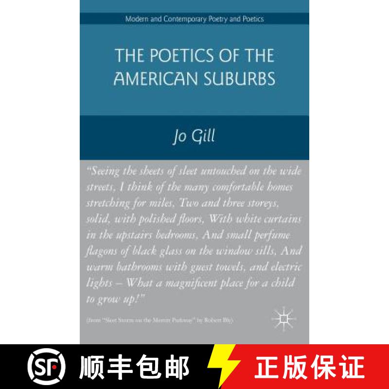 【3-4周达】The Poetics of the American Suburbs [9781137340221]