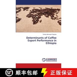 Coffee Export 9786203463811 Determinants Ethiopia 预订 Performance