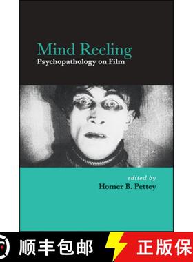 【3-4周达】Mind Reeling : Psychopathology on Film [9781438481005]