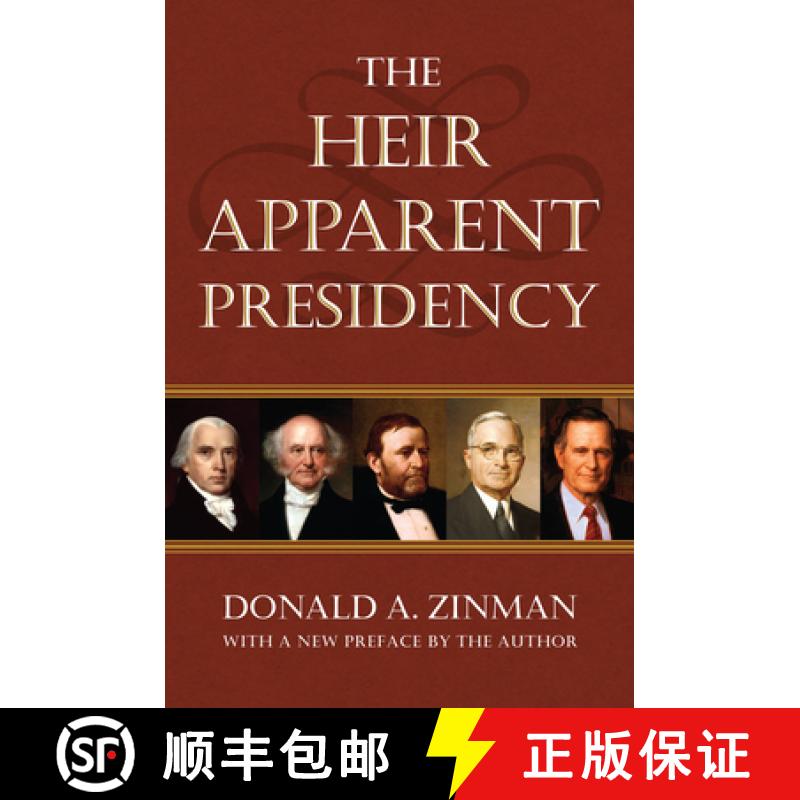 预订 The Heir Apparent Presidency [9780700635238]