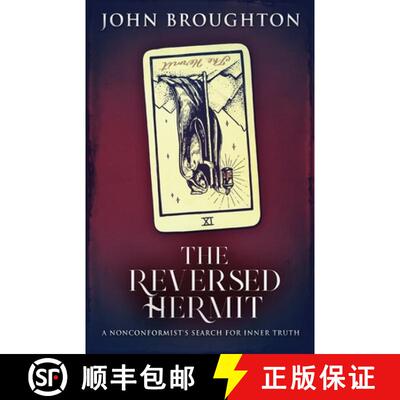 【3-4周达】The Reversed Hermit: A Nonconformist's Search For Inner Truth [9784824153197]