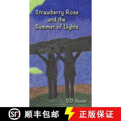 【3-4周达】Strawberry Rose and the Summer of Lights [9781938281921]