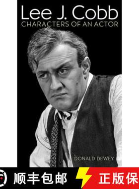 预订 Lee J. Cobb : Characters of an Actor [9780810887718]