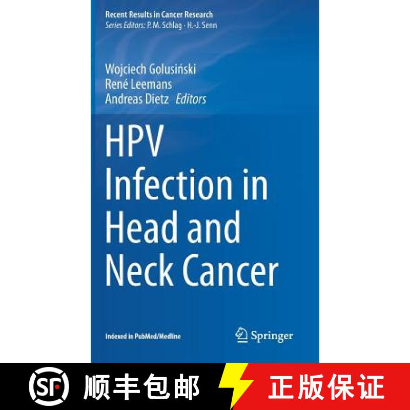 【3-4周达】Hpv Infection in Head and Neck Cancer [9783319435787]