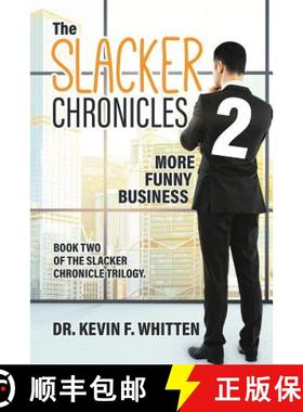 预订 The Slacker Chronicles 2: More Funny Business [9780228809593]