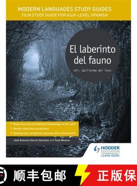 【3-4周达】Modern Languages Study Guides: El laberinto del fauno: Film Study Guide for AS/A-level Spa... [9781471891724]