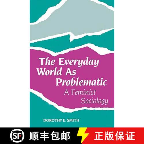 【3-4周达】The Everyday World as Problematic: Stories of a Woman's Power [9781555530365]