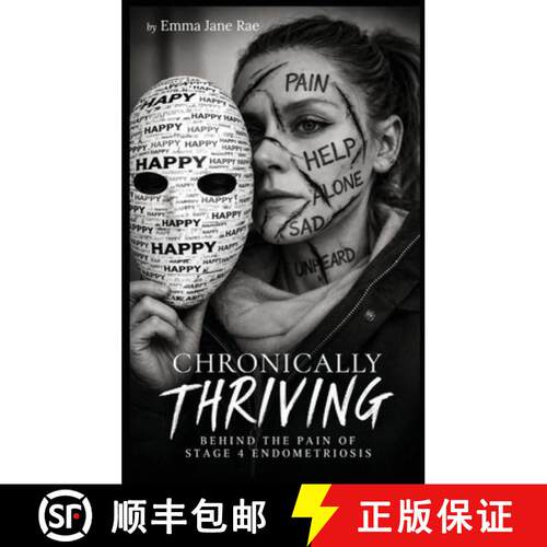 【3-4周达】精装 Chronically Thriving: Behind the pain of stage 4 Endometriosis [9781918868180]
