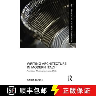 Italy Narratives Myths Writing and 4周达 9780367431112 Architecture Historiography Modern