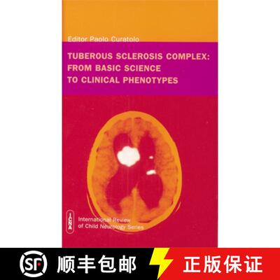预订 精装 Tuberous Sclerosis Complex - From Basic Science To Clinical Phenotypes International Review... [9781898683391]