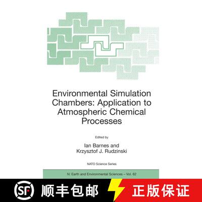 【3-4周达】Environmental Simulation Chambers: Application to Atmospheric Chemical Processes [9781402042317]