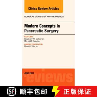 【3-4周达】Modern Concepts in Pancreatic Surgery, an Issue of Surgical Clinics: Volume 93-3 [9781455773350]