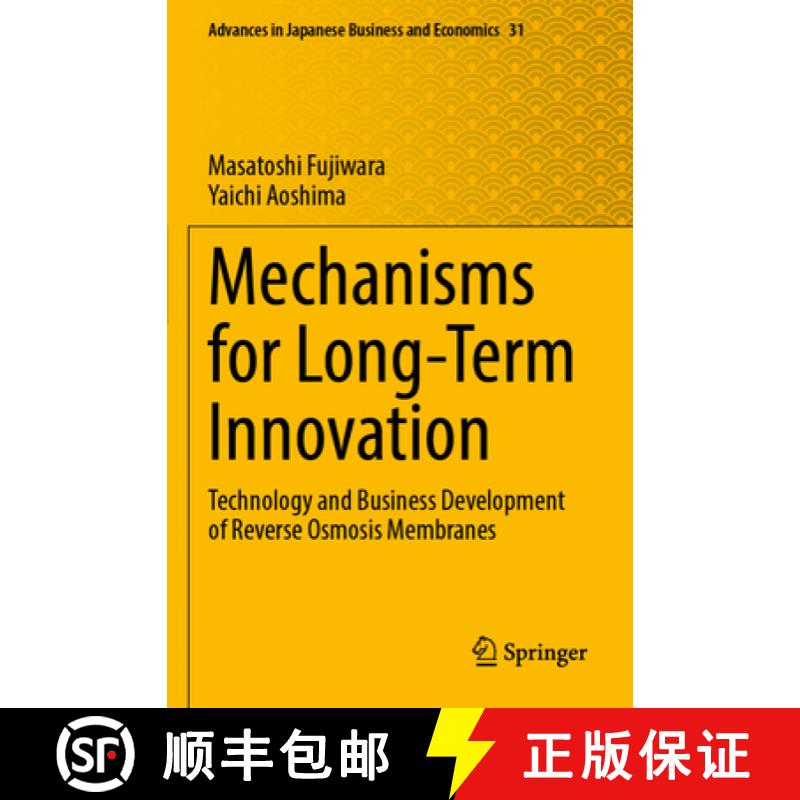 【3-4周达】Mechanisms for Long-Term Innovation : Technology and Business Development of Reverse Osmos... [9789811948985]