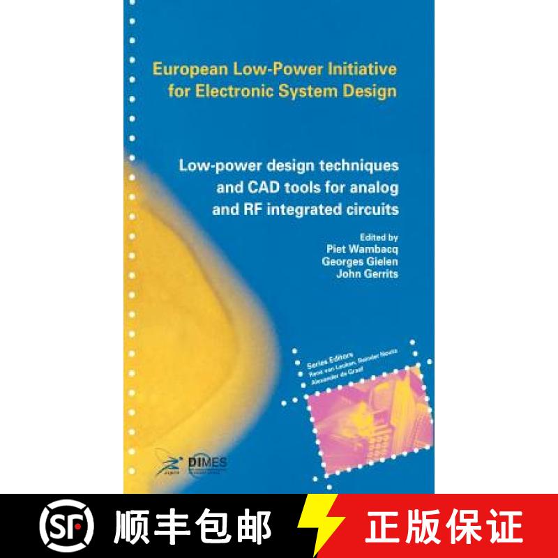 【3-4周达】Low-Power Design Techniques and CAD Tools for Analog and RF Integrated Circuits [9780792374329]