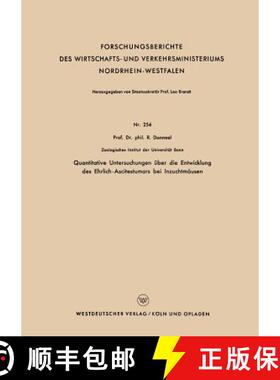 【3-4周达】Quantitative Untersuchungen UEber Die Entwicklung Des Ehrlich-Ascitestumors Bei Inzuchtmausen [9783663041061]