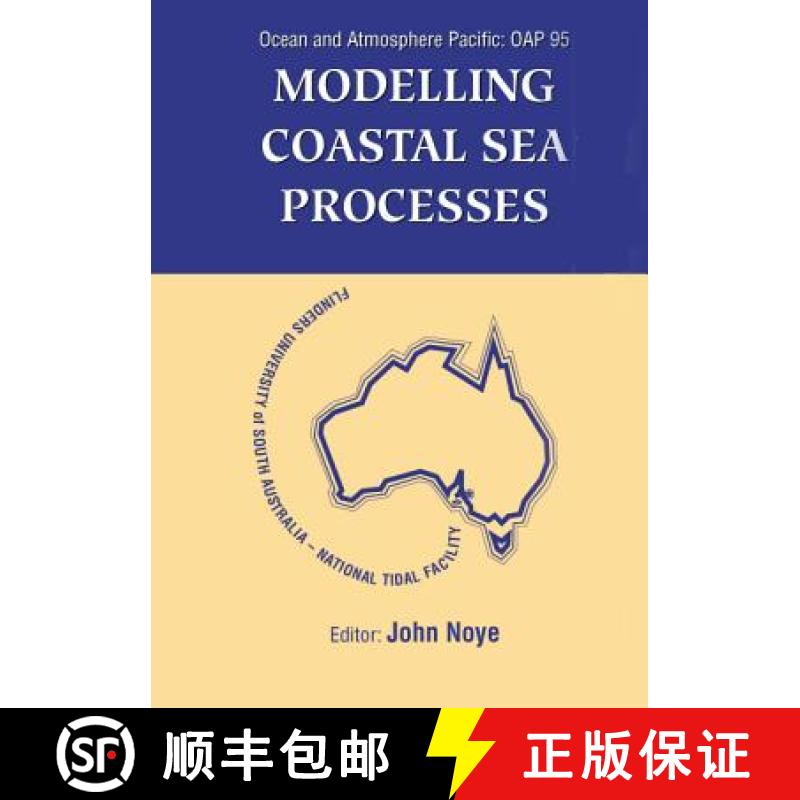 【3-4周达】Modelling Coastal Sea Processes: Proceedings of the International Ocean and Atmosphere Pac... [9789810235567]