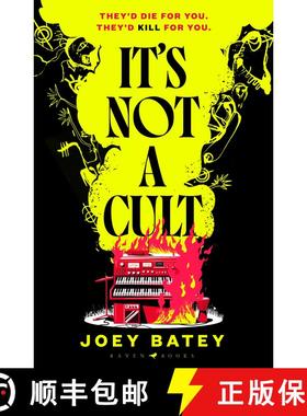 【3-4周达】It's Not a Cult : 'Fierce, freewheeling modern folk horror that thrums with originality' F... [9781526676818]