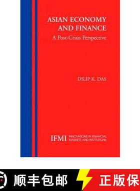 【3-4周达】Asian Economy and Finance: : A Post-Crisis Perspective [9781441936196]