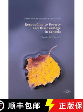 【3-4周达】Responding to Poverty and Disadvantage in Schools : A Reader for Teachers [9781137521552]