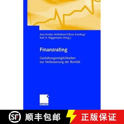 【3-4周达】Finanzrating: Gestaltungsmöglichkeiten zur Verbesserung der Bonität [9783834902450]